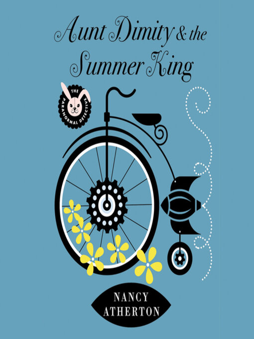 Title details for Aunt Dimity and the Summer King by Nancy Atherton - Wait list